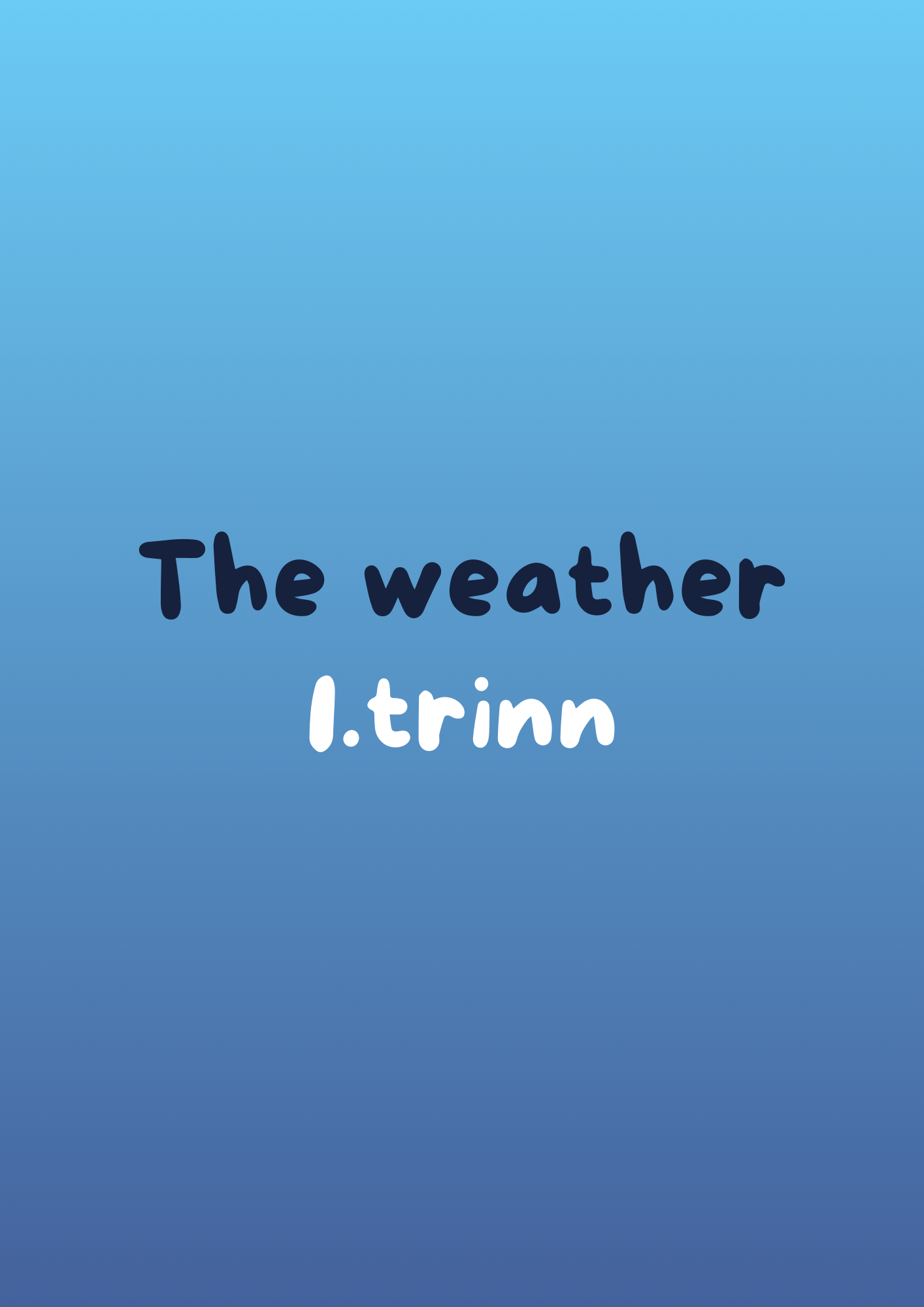 The weather 1. trinn