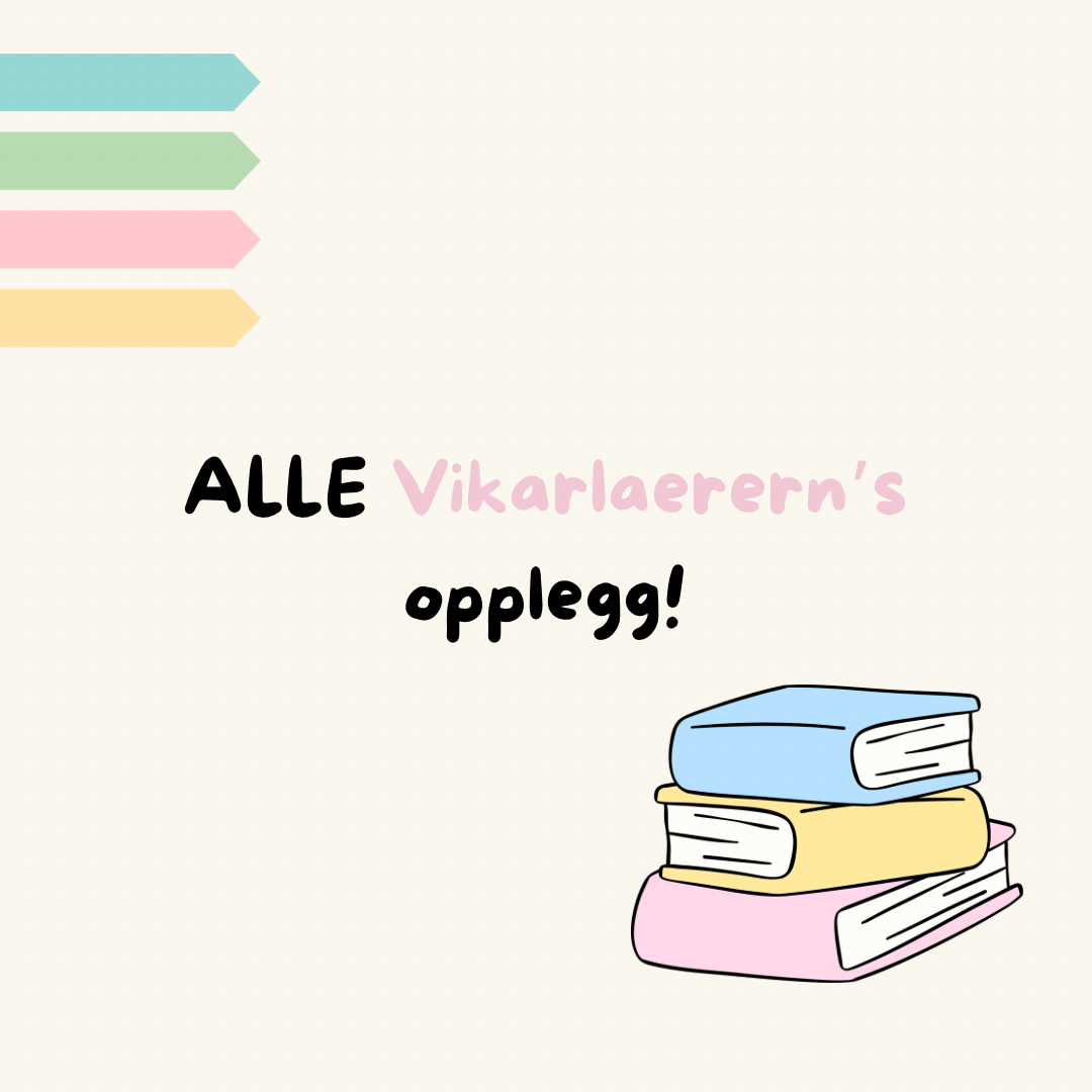 Alle vikarlærerns opplegg📚
