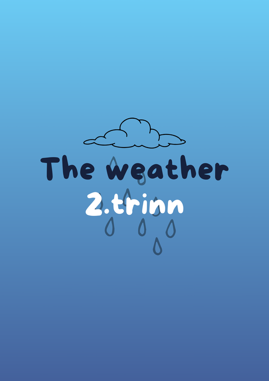 The weather 2. trinn