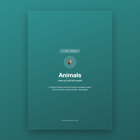 Animals – Lese og forstå på engelsk (3. trinn)