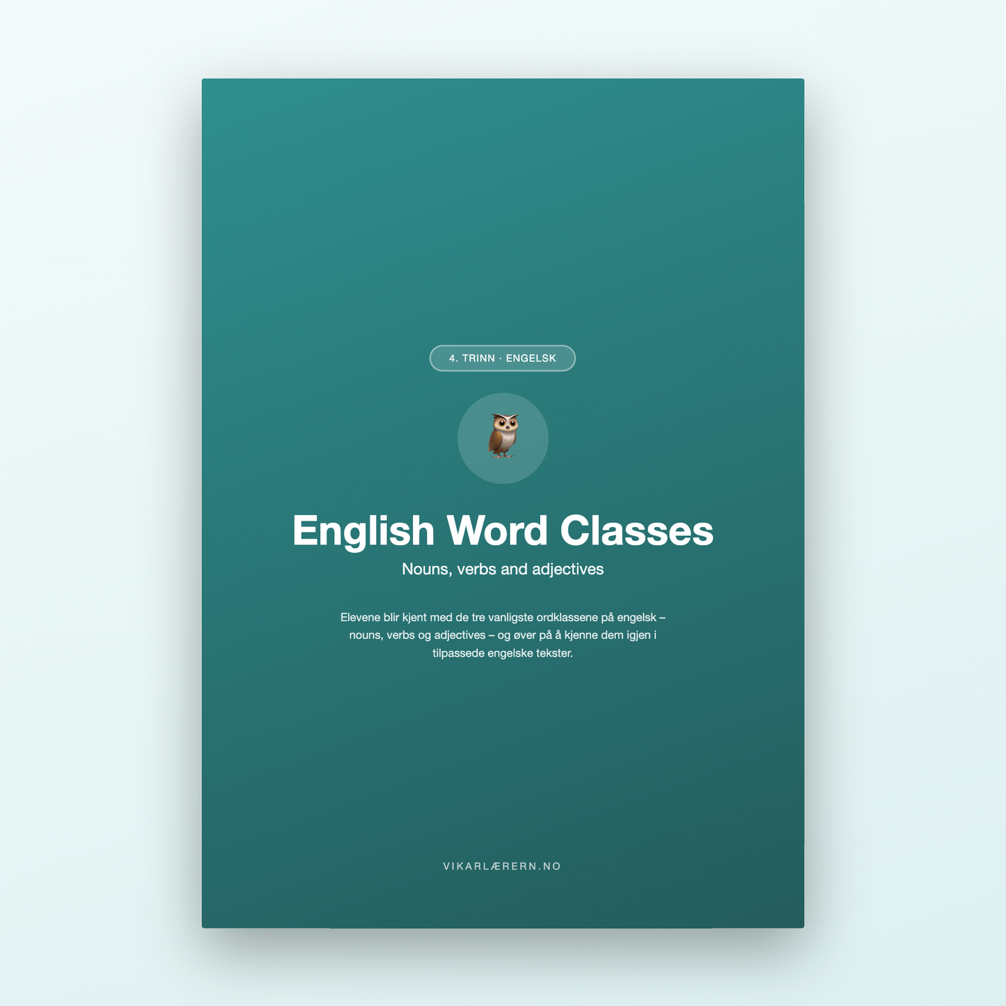 English Word Classes – ordklasser på engelsk (4. trinn)