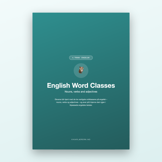 English Word Classes – ordklasser på engelsk (4. trinn)