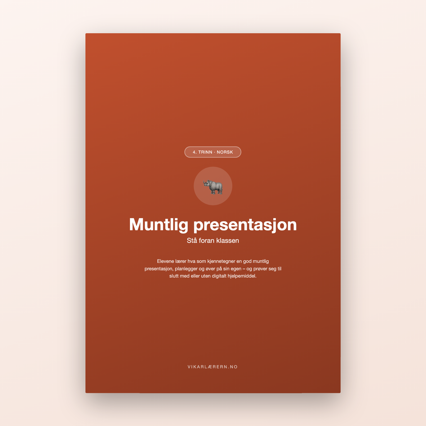 Muntlig presentasjon – stå foran klassen (4. trinn)