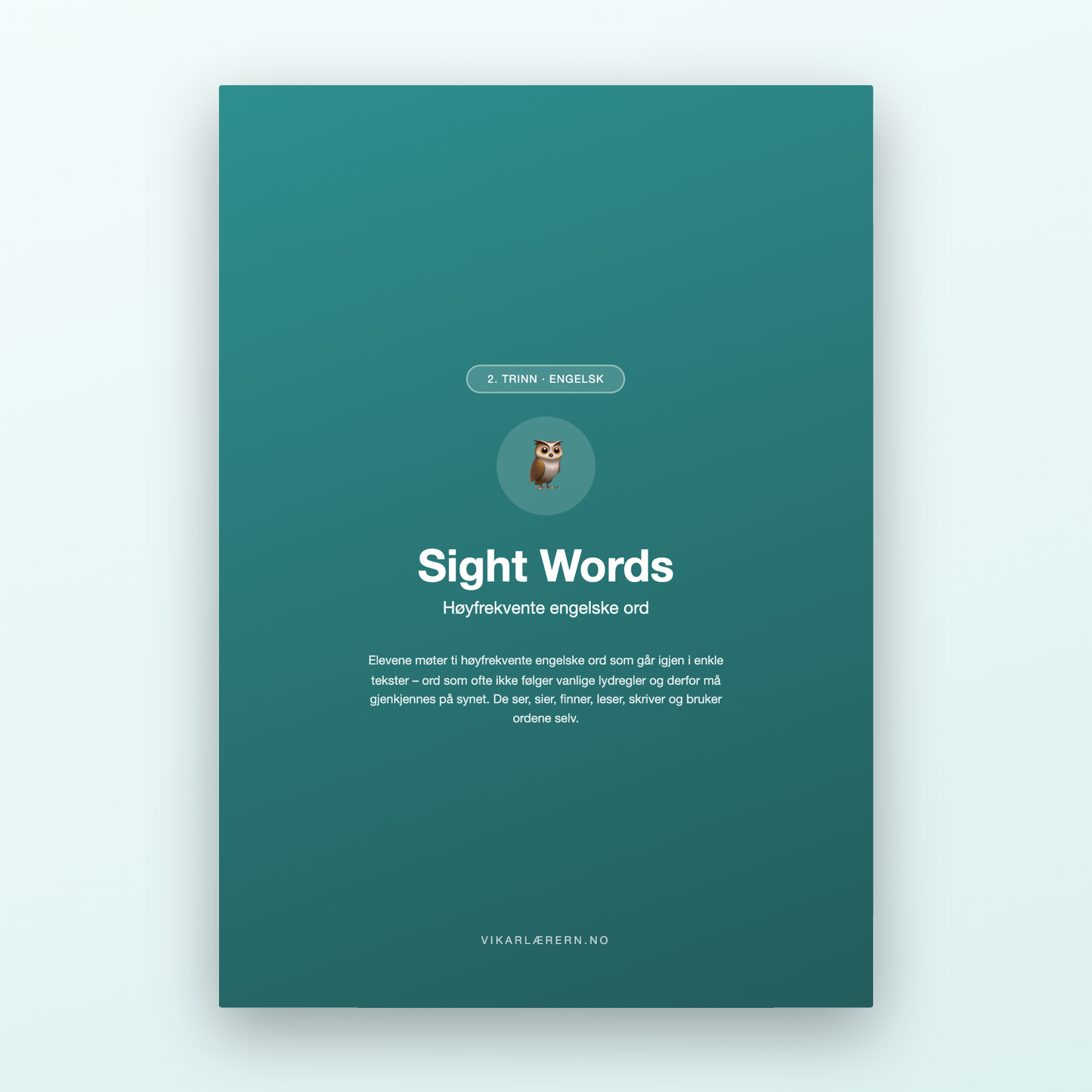 Sight Words – Høyfrekvente engelske ord (2. trinn)