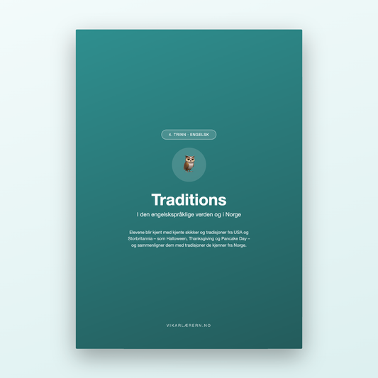 Traditions – Skikker i den engelskspråklige verden (4. trinn)